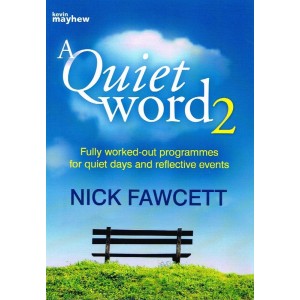 A Quiet Word 2 by Nick Fawcett